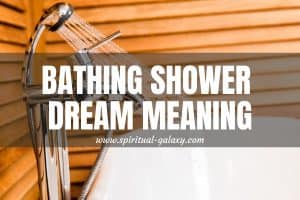 Bathing Shower Dream Meaning: What's The Message Behind It?