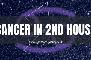 Cancer In 2nd House: Lovers Of Themselves