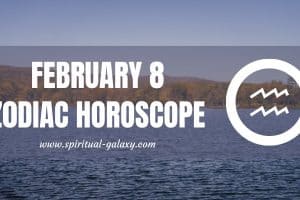 February 8 Zodiac – Personality, Compatibility, Birthday Element, Ruling Planet, Career and Health