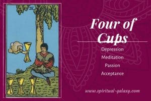 Four of Cups Tarot Card Meaning (Upright & Reversed)