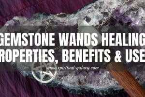 Gemstone Wands Meaning: Healing Properties, Benefits & Uses