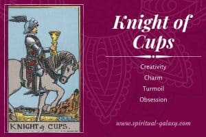 Knight of Cups Tarot Card Meaning (Upright & Reversed)