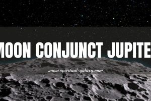 Moon Conjunct Jupiter: 'tis The Season To Be Jolly!