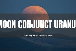 Moon Conjunct Uranus: Persons Embodying "You Only Live Once."