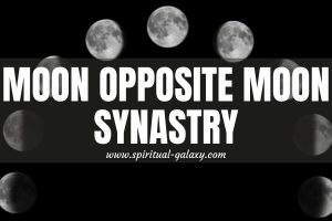 Moon Opposite Moon Synastry: Overcoming The Diverging Traits