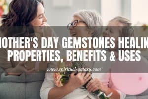 Mother's Day Gemstones: Wonderful Gift Ideas For Your Mom