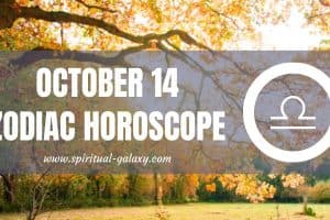 October 14 Zodiac – Personality, Compatibility, Birthday Element, Ruling Planet, Career, and Health