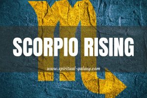 Scorpio Rising: Its Astrological Meaning