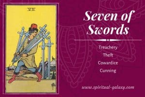 Seven of Swords Tarot Card Meaning (Upright & Reversed)