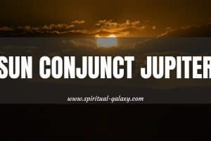 Sun Conjunct Jupiter: The People Whose Every Day Is A Lucky Day!