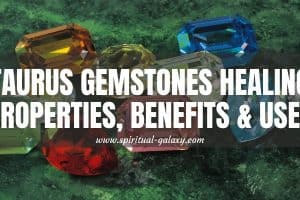 Taurus Birthstones: Healing Properties, Benefits & Uses