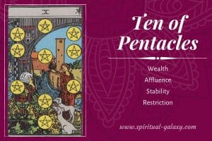 Ten of Pentacles Tarot Card Meaning (Upright & Reversed)