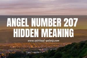 Angel Number 207 Hidden Meaning: Look After Yourself