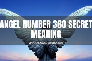 Angel Number 360 Secret Meaning: Money Issues? Worry No More