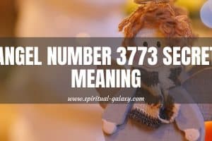Angel Number 3773 Secret Meaning: The Unknowing Support