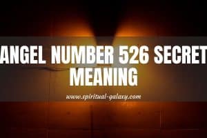 Angel Number 526 Secret Meaning: Breathe Deeply And Relax
