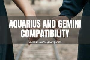 Aquarius and Gemini Compatibility: Is There Chemistry?