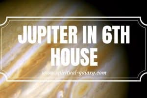 Jupiter in 6th House: A Superhero In The Making!