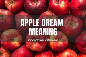 Apple Dream Meaning: Am I Lucky?