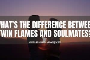 What’s The Difference Between Twin Flames And Soulmates?