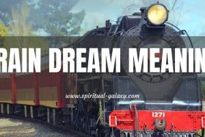Train Dream Meaning: Signs You Need to Break Free