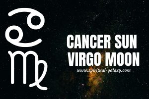 Cancer sun Virgo moon: The Way To Your Inner Peace