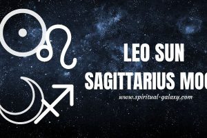 Leo sun Sagittarius moon: Why Do You Need To Travel?