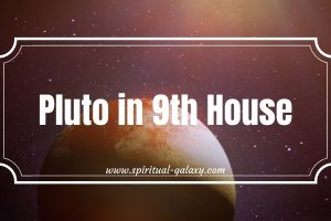 Pluto in 9th House: There's an Abstract Genius Inside You