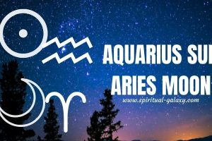 Aquarius sun Aries moon: Learning to Love Yourself