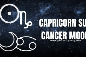 Capricorn sun Cancer moon: How to Fit in?