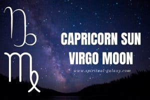 Capricorn sun Virgo moon: Finding the Right Motivation