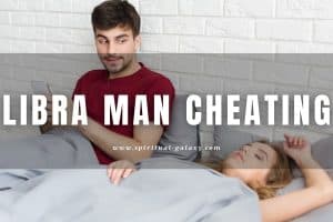 Libra Man Cheating: How to Deal?