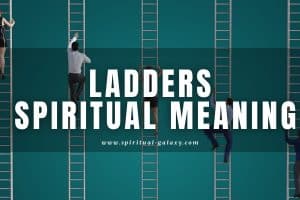 Ladders Spiritual Meaning: A Connection to Heaven and Earth