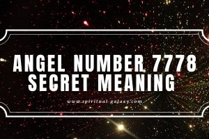 Angel Number 7778 Secret Meaning: Set Intentions Straight