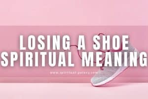 Spiritual meaning of losing a shoe: What does it signify?