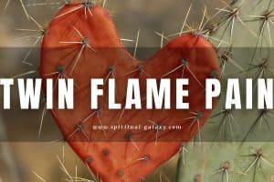Twin Flame Pain:  How to end the pain quickly