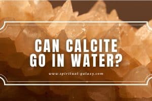 Can Calcite Go in Water?: It Can Widen the Tiny Fissure of Calcite!