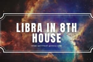 Libra in 8th House: Partnerships for Fortune