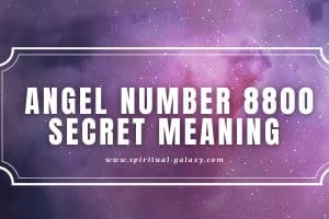 Angel Number 8800 Secret Meaning: A Message of Hope!