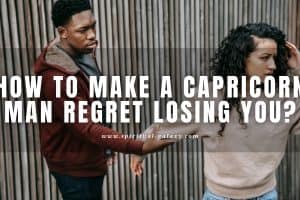 How to make a Capricorn man regret losing you: Hit restart!