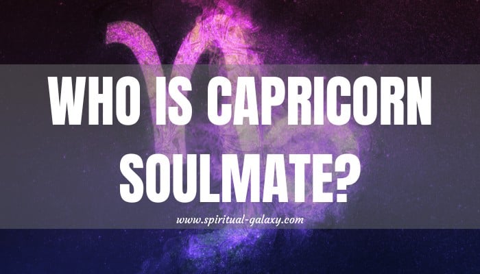 Who is Capricorn Soulmate?: Discover The Perfect Match! - Spiritual ...