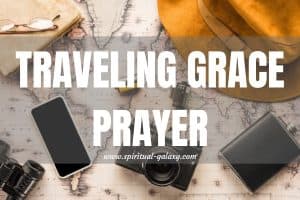 Traveling Grace Prayer: Intercede Saint Christopher