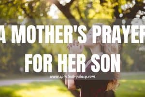 A Mother's Prayer for Her Son: Mother's Love to Son