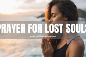 Prayer for Lost Souls: Salvation of the Soul