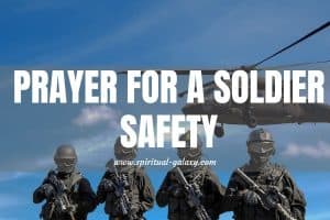 Prayer for a Soldier Safety: Seek Refuge in the Lord!