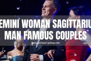 Gemini Woman Sagittarius Man Famous Couples: Compatible or Not?