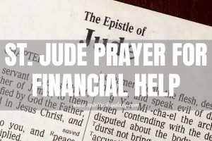 St. Jude Prayer for Financial Help: Abundance Prayer!