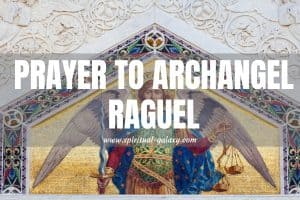Prayer to Archangel Raguel: The Friend of God