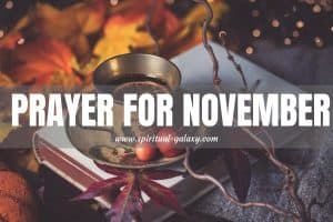Prayer for November: New Month Blessings and Prayers