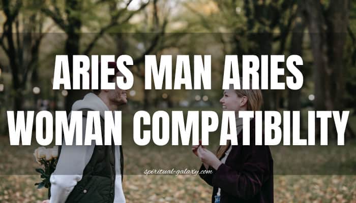 Aries man & Aries woman Compatibility: Are Sparks Flying? - Spiritual ...